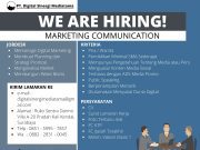 WE ARE HIRING! MARKETING COMMUNICATION