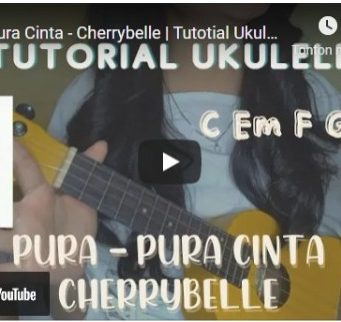 Tutorial Ukulele | Pura-Pura Cinta – Cherrybelle