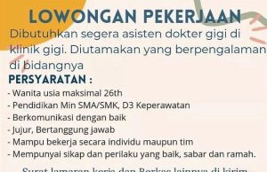 LOWONGAN KERJA ASISTEN DOKTER GIGI