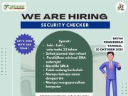 WE ARE HIRING SECURITY CHECKER!