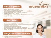 OPEN RECRUITMENT MARKETING ONLINE, HOST TIKTOK, FOTOGRAGER