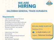 WE ARE HIRING SALESMAN GENERAL TRADE-SURABAYA