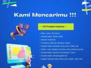WE ARE HIRING CS PRODUK FASHION!