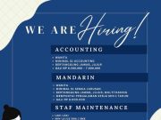 WE ARE HIRING ACCOUNTING, MANDARIN, STAF MAINTENANCE!