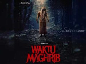 Jadwal Film ‘Waktu Maghrib’ Hari Ini, 12 Februari 2023 di Surabaya 1