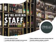 WE ARE HIRING STAFF OTHELLO!