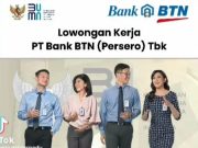 Lowongan kerja PT Bank BTN (Persero) Tbk
