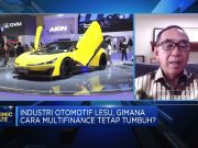 Industri Otomotif Lesu, Gimana Cara Multifinance Tetap Tumbuh?